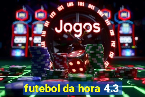 futebol da hora 4.3